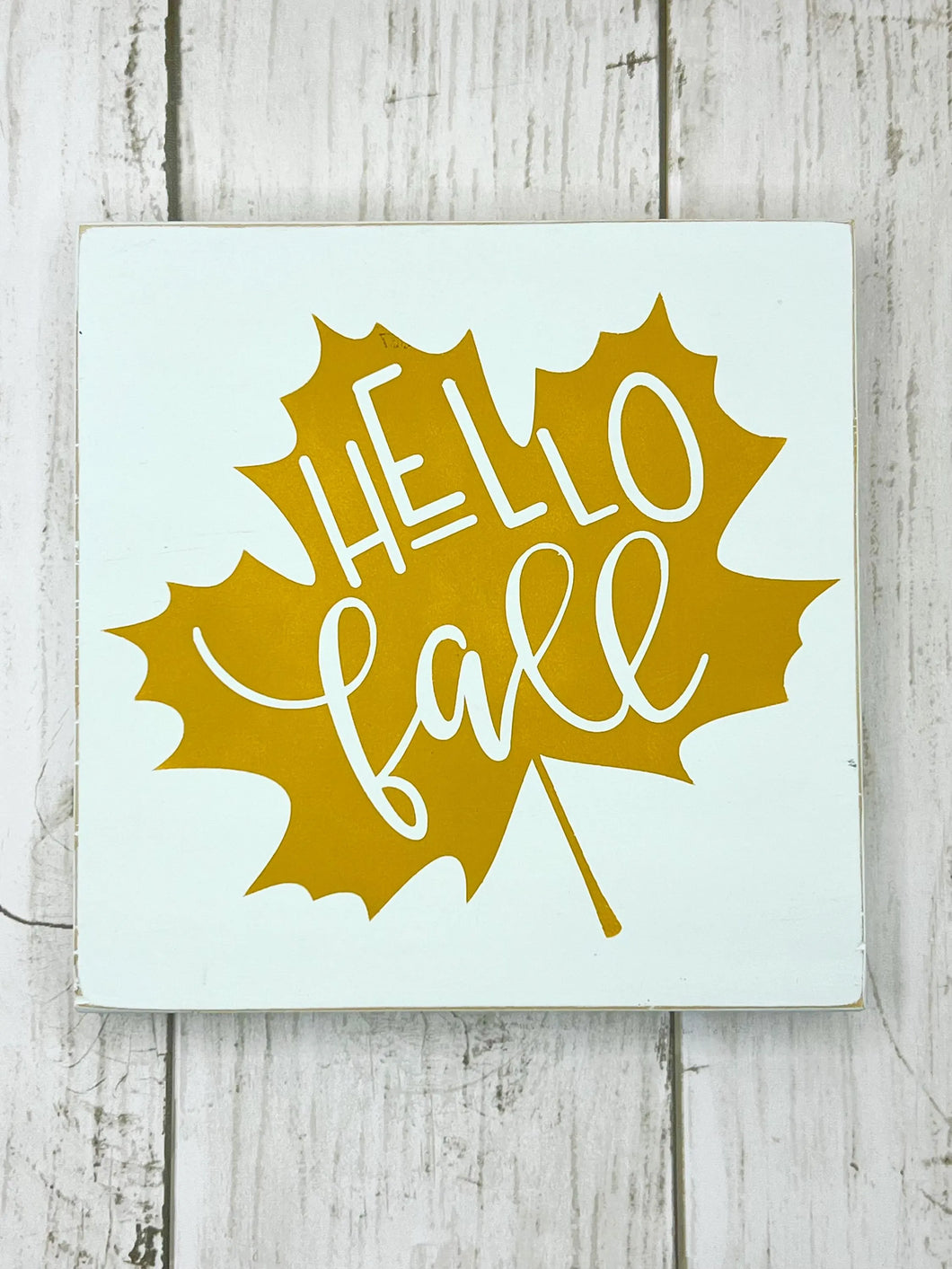 Hello Fall Mustard Yellow Leaf Wood Sign
